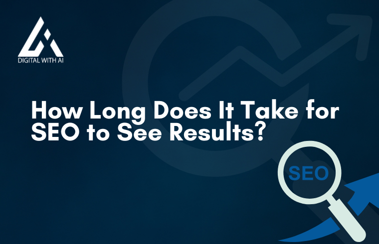 How Long Does It Take for SEO to See Results
